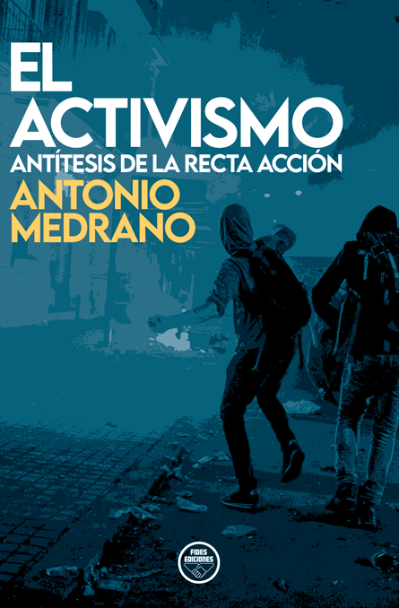 El activismo