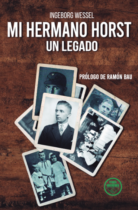 Mi hermano Horst: un legado