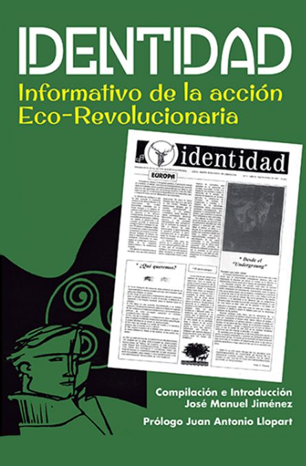 Identidad. Informativo de la acción Eco-Revolucionaria