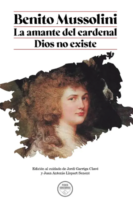 La Amante del cardenal / Dios no existe