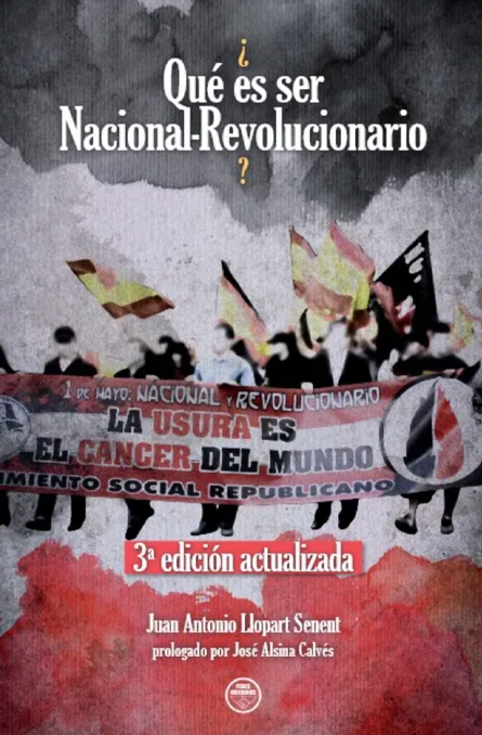¿Qué es ser Nacional-Revolucionario?