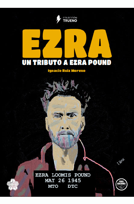Ezra. Un tributo a Ezra Pound