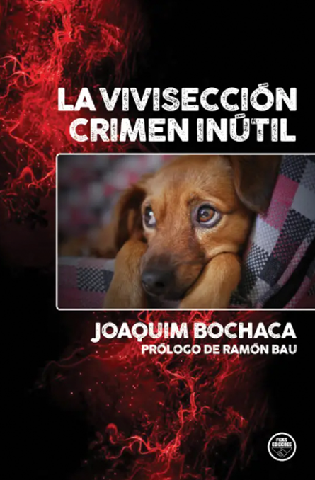La vivisección crimen inútil