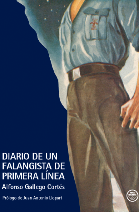 Diario de un falangista de primera línea
