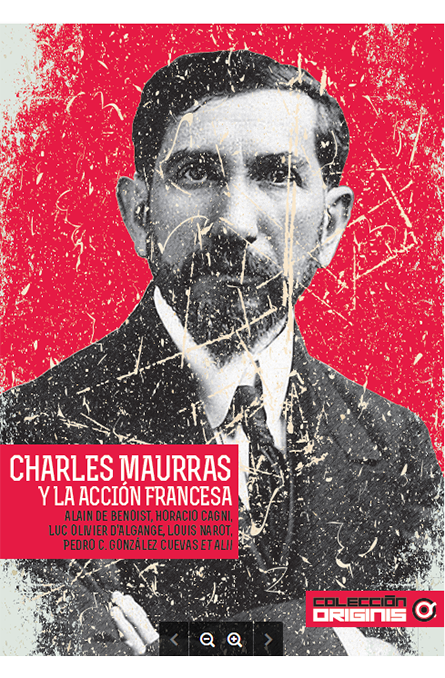 Charles Maurras y la Acción Francesa