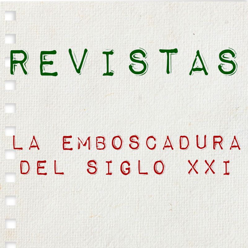 Revista La Emboscadura del Siglo XXI