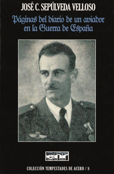 Páginas del diario de un aviador en la Guerra de España