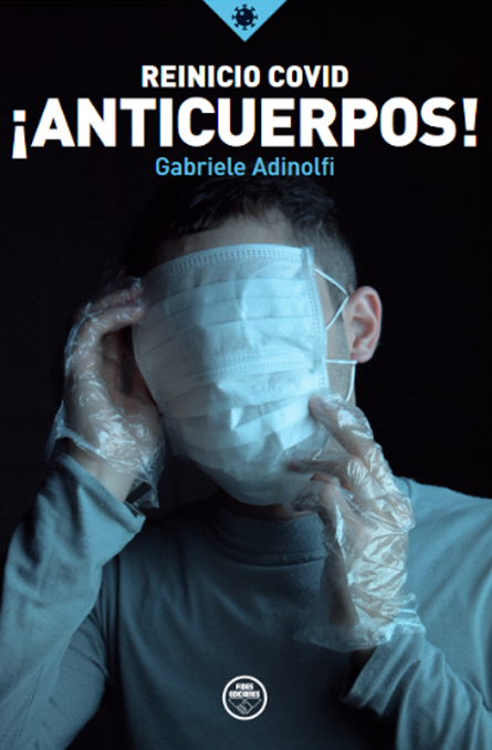 Reinicio Covid ¡Anticuerpos!