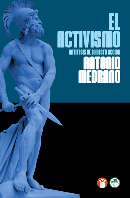 El activismo