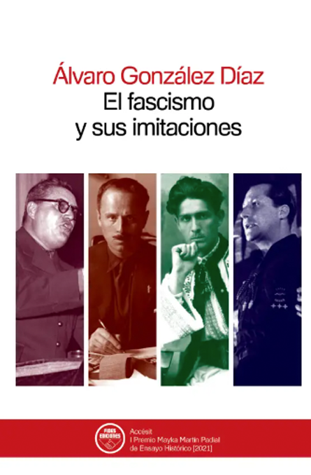 El Fascismo y sus imitaciones