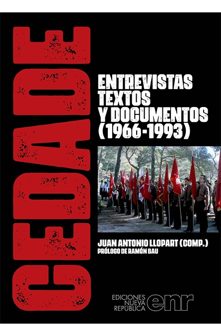 CEDADE. Entrevistas, textos y documentos (1966-1993)