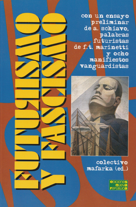 Futurismo y Fascismo