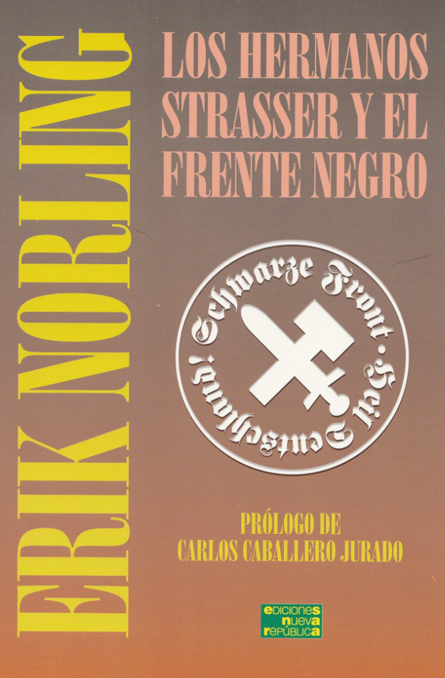 Los hermanos Strasser y el Frente Negro