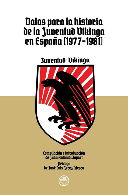 Datos para la historia de la Juventud Vikinga en España (1977-1981)