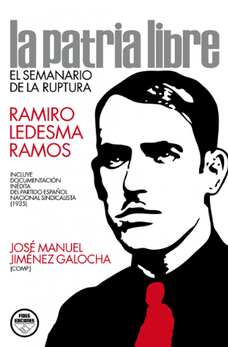 La Patria Libre. El semanario de la ruptura