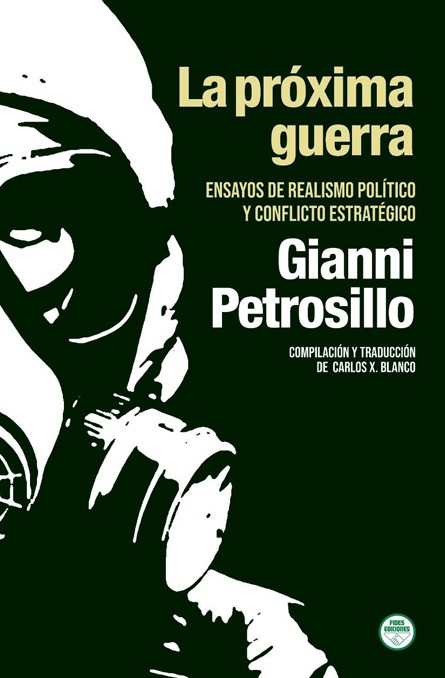 La próxima guerra.