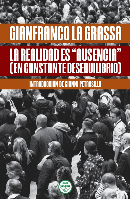 La realidad es "ausencia"
