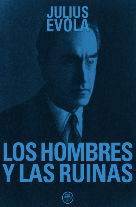 Los hombres y las ruinas