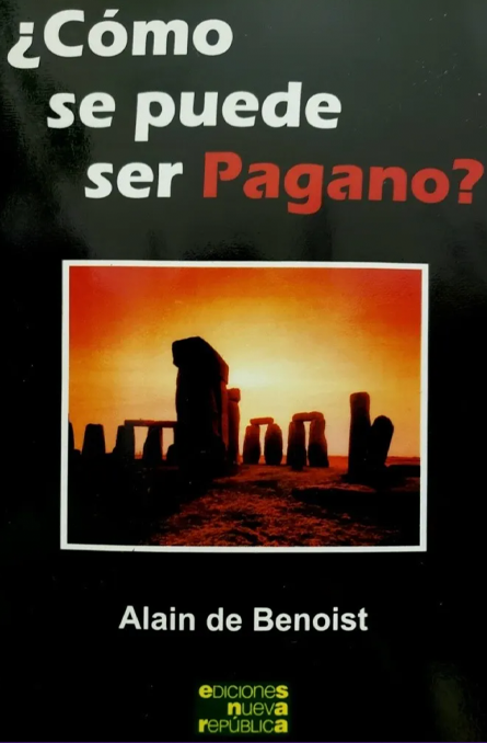 ¿Cómo se puede ser Pagano?