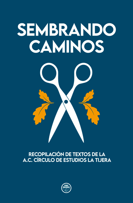 Sembrando caminos