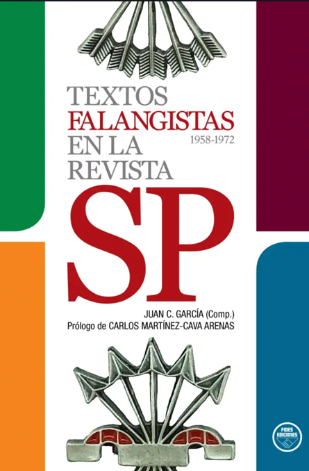 Textos falangistas en la revista SP. 1958-1972