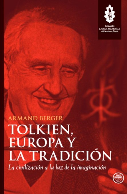 Tolkien, Europa y la Tradición