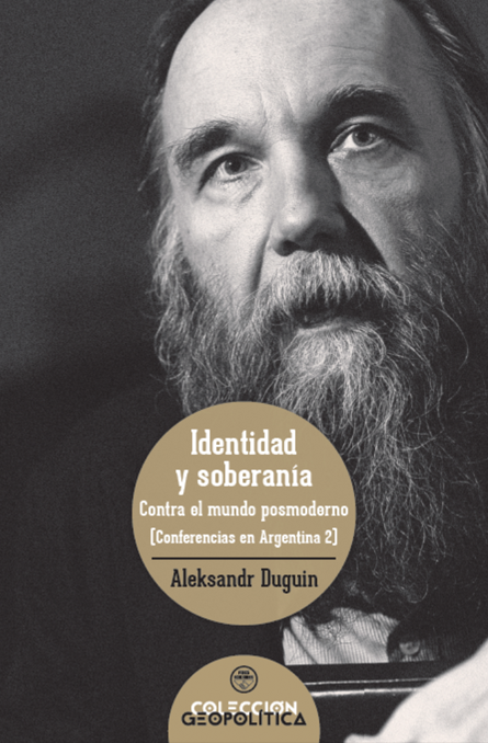 Identidad y soberanía. Contra el mundo posmoderno