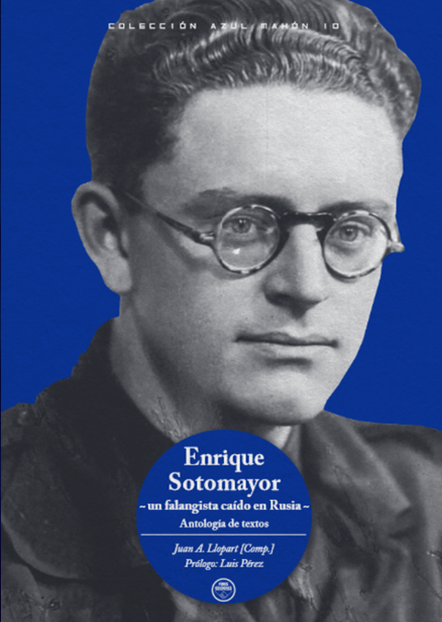 Enrique Sotomayor, un falangista caído en Rusia
