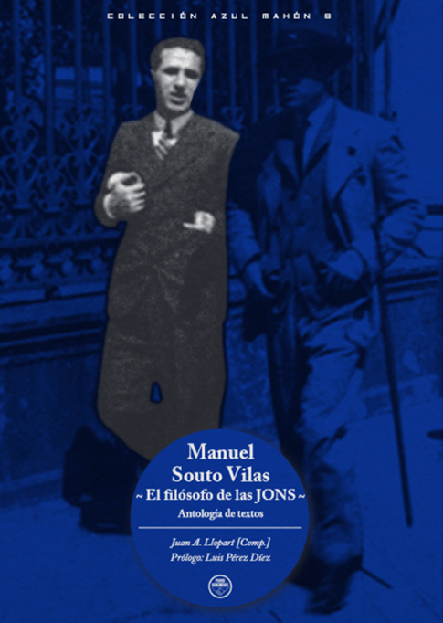Manuel Souto Vilas – El filósofo de las JONS