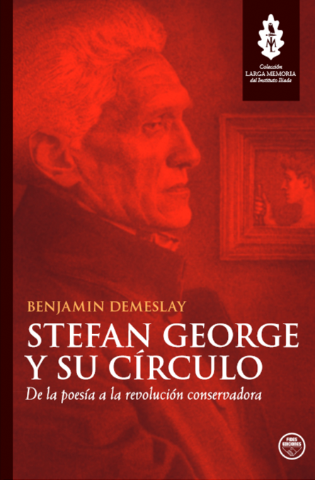 Stefan George y su círculo.