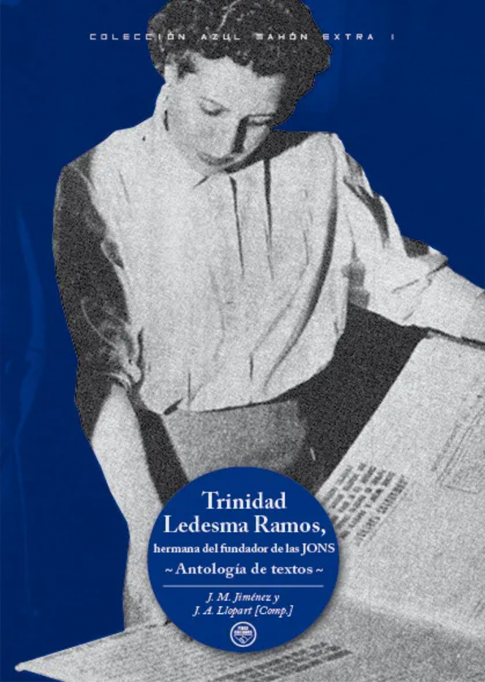 Trinidad Ledesma Ramos, hermana del fundador de las JONS.